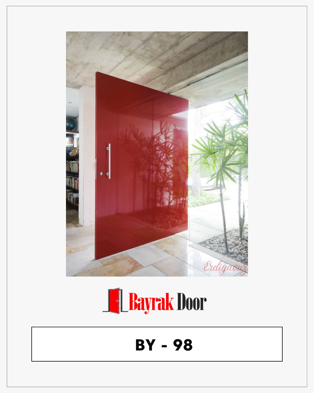 Pivot Kapı Bursa BY-98