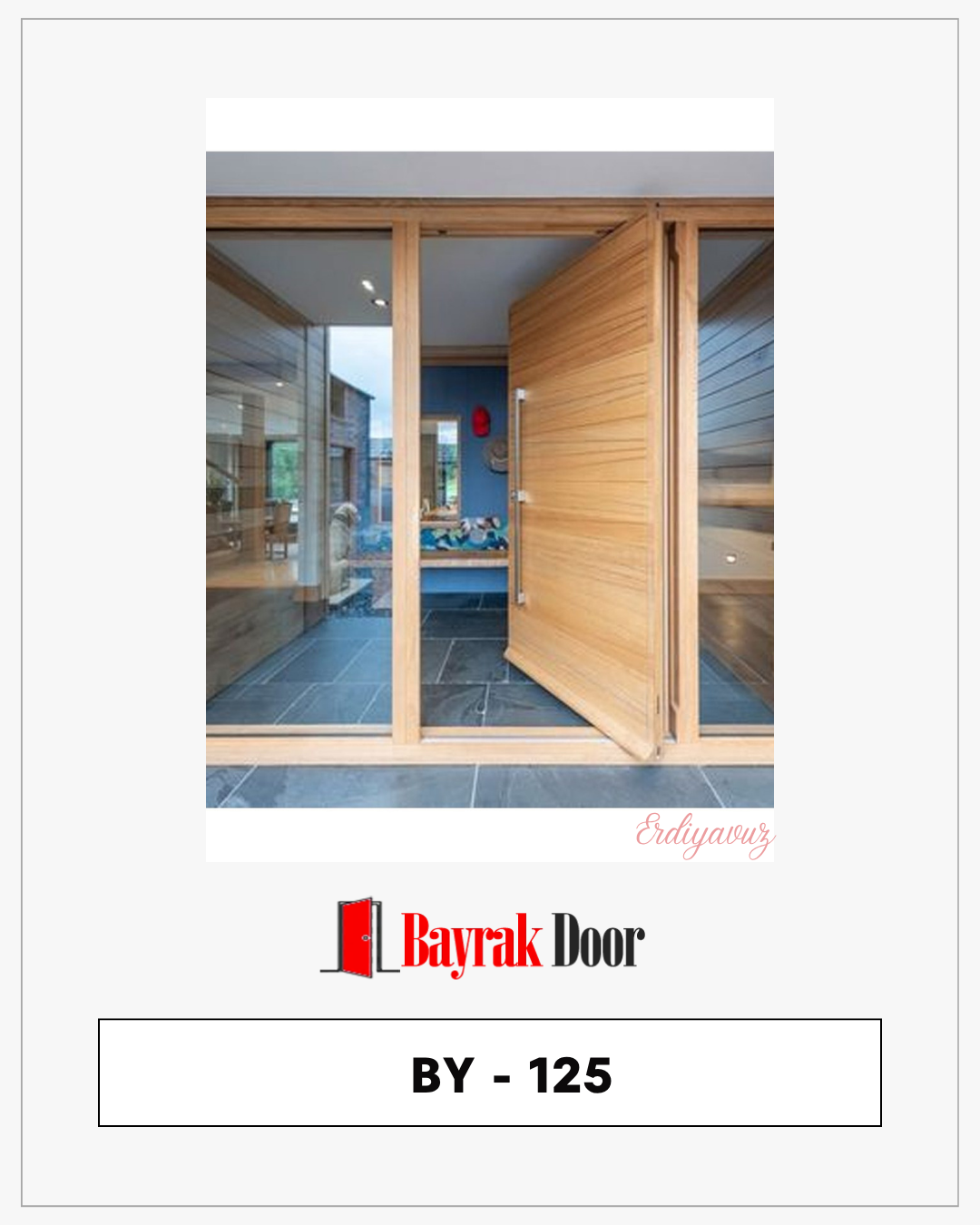 Pivot Çelik Kapı BY-125