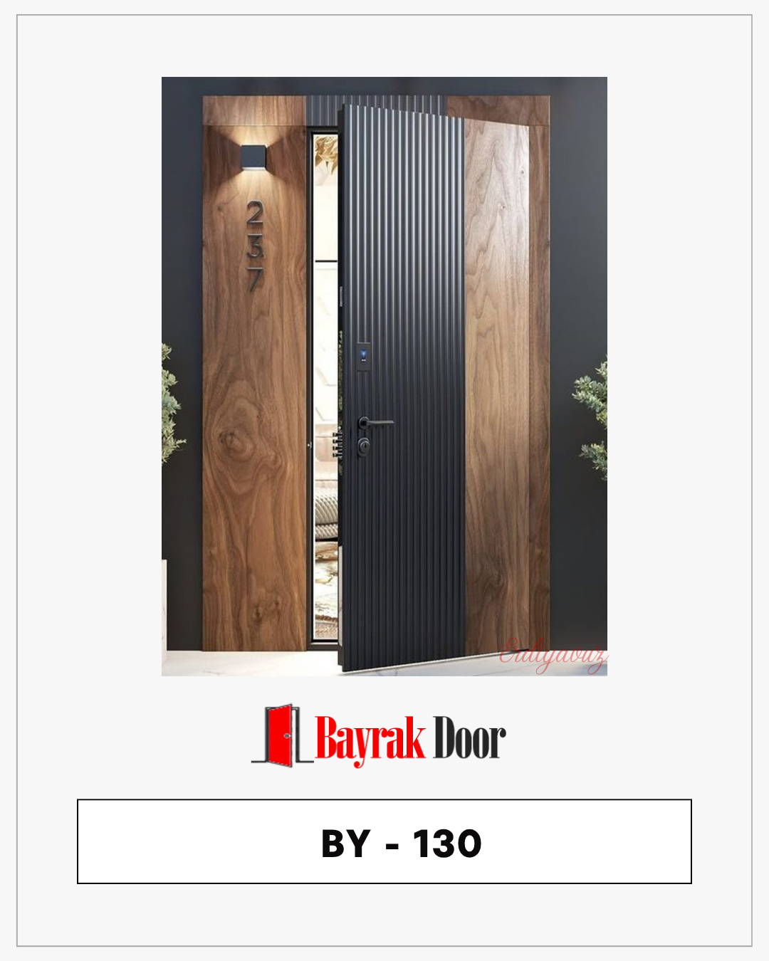 Pivot Çelik Kapı BY-129