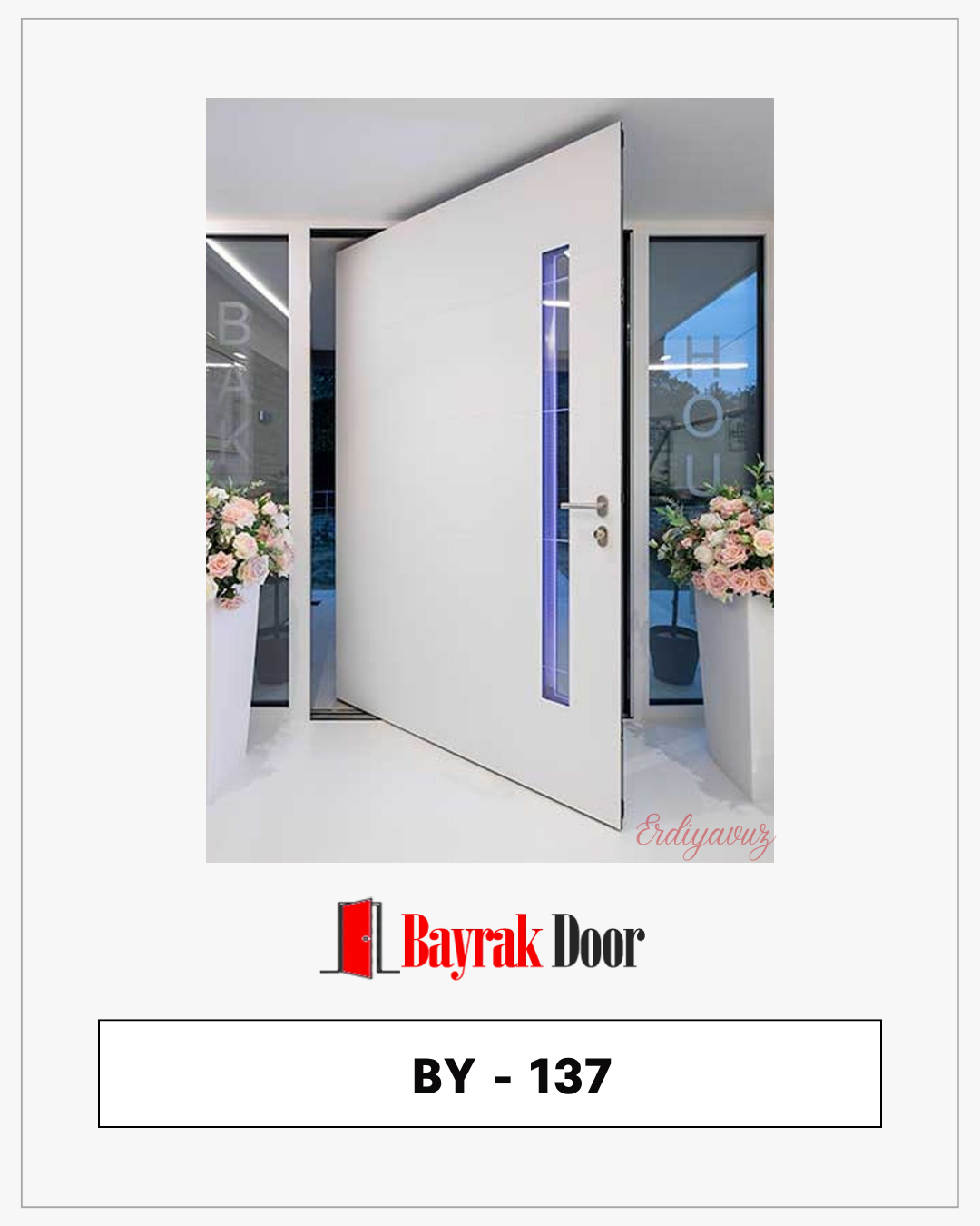 Pivot Çelik Kapı BY-137
