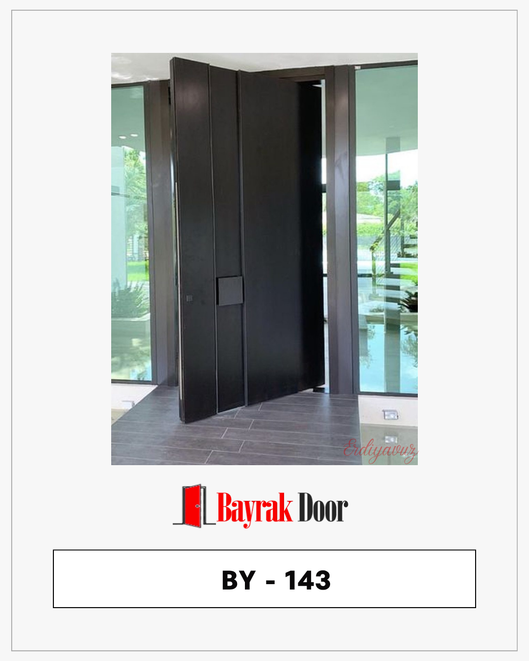 Pivot Çelik Kapı BY-143